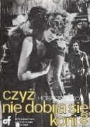 Ok�adka ksi�zki - Czy� nie dobija si� koni?