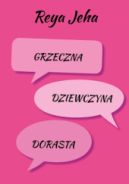 Ok�adka - Grzeczna dziewczyna dorasta