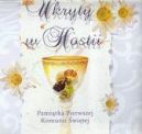 Okadka - Ukryty w hostii pamitka pierwszej komunii witej