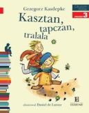 Okadka ksizki - Kasztan, tapczan, tralala. Czytam sobie 3