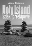 Okadka ksizki - Holy Island. Szlaki Przeajowe