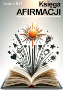 Ok�adka ksi�zki - Ksi�ga Afirmacji. Codzienne afirmacje – motywuj�ce, wulgarne, na utrat� wagi