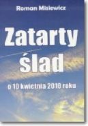 Okadka - Zatarty lad. O 10 kwietnia 2010 r
