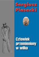 Okładka ksiązki - Człowiek przemieniony w wilka
