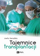 Okładka książki - Tajemnice transplantacji