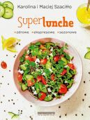 Okładka - SuperLunche. Zdrowe, ekspresowe, sezonowe