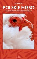 Okładka ksiązki - Polskie mięso. Jak zostałem weganinem i przestałem się bać