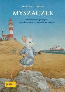 Ok�adka - Myszaczek. Nieprawdopodobne przygody male�kiej myszki o sercu lwa