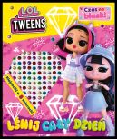 Okadka ksizki - L.O.L. Surprise! Czas na blask! Lnij cay dzie!