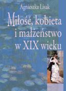 Okadka ksizki - Mio, kobieta i maestwo w XIX wieku