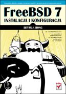 Ok�adka - FreeBSD 7. Instalacja i konfiguracja