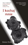 Okadka - I kochaj mnie