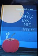 Okadka ksiki - Mysz jak nie mysz