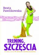Okadka ksizki - Trening szczcia