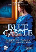 Okadka - The Blue Castle Bkitny Zamek w wersji do nauki angielskiego