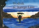 Okładka książki - Wodnik ze Starego Lasu