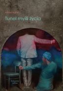 Ok�adka - Tunel my�li �ycia