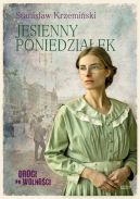 Okładka - Drogi do wolności. Jesienny poniedziałek
