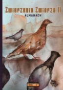 Okadka ksizki - Zwierzenia zwierza II - almanach