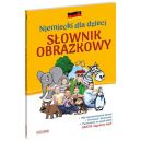 Okadka ksizki - Niemiecki dla dzieci. Sownik obrazkowy wyd. 2 
