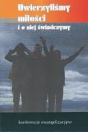 Ok�adka - Uwierzyli�my mi�o�ci i o niej �wiadczymy