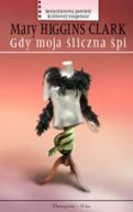 Okładka ksiązki - Gdy moja śliczna śpi