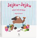 Okadka ksizki - Jejku-Jejku chce co zmieni