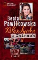 Okładka książki - Blondynka w Chinach
