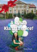 Okadka - A kysz! Klasztornice!