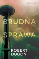 Okładka książki - Brudna sprawa
