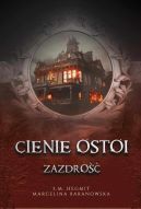 Okadka - Cienie Ostoi. Zazdro 