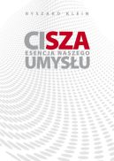 Okadka ksiki - Cisza. Esencja naszego umysu