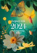 Okładka - Lepszy rok 2024 z Katarzyną Miller