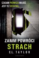 Okadka ksizki - Zanim powrci strach