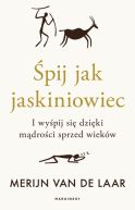 Okadka - pij jak jaskiniowiec. I wypij si dziki mdroci sprzed wiekw