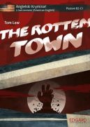 Okadka - Angielski HORROR z wiczeniami The Rotten Town
