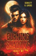 Ok�adka ksi�zki - Burning Shadows. Trust me. Tom 1