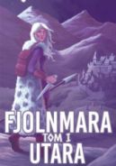 Ok�adka - Fjolnmara. Tom I. Utara