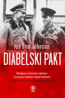 Okadka - Diabelski pakt. Wsppraca niemiecko-radziecka i przyczyny wybuchu II wojny wiatowej