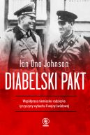 Okładka - Diabelski pakt. Współpraca niemiecko-radziecka i przyczyny wybuchu II wojny światowej