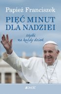 Okadka - Pi minut dla nadziei. Myli na kady dzie
