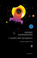 Ok�adka - I wszystko sta�o si� ksi�ycem