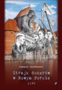Okładka - Strajk dokerów w Nowym Porcie. 1946