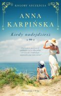Okładka książki - Kiedy nadejdziesz
