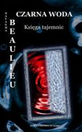Ok�adka - Czarna woda: Ksi�ga tajemnic