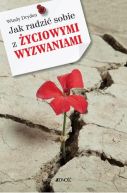 Okadka - Jak radzi sobie z yciowymi wyzwaniami