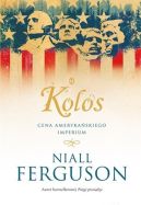 Okładka - Kolos. Cena amerykańskiego imperium
