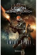 Okładka - Świat stali. Legion nieśmiertelnych