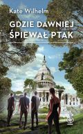 Okładka - Gdzie dawniej śpiewał ptak