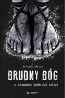 Okadka - Brudny Bg. Z Jezusem zmienia wiat